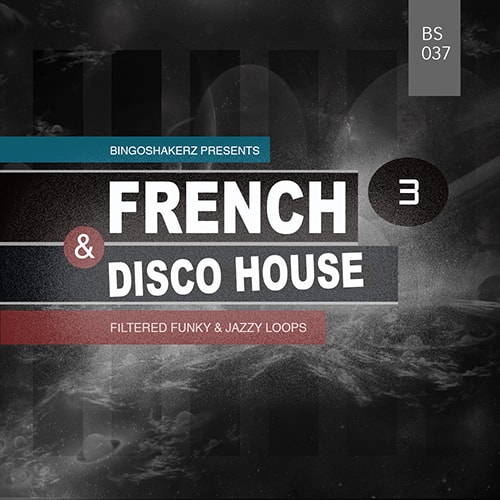 BS037 French & Disco House 3 WAV