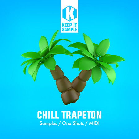 Keep It Sample Chill Trapeton WAV MIDI