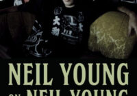 Neil Young on Neil Young: Interviews & Encounters (Musicians in Their Own Words) PDF