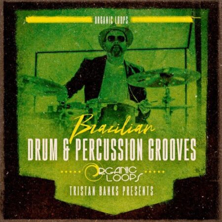 Organic Loops Brazilian Drum & Percussion Grooves WAV