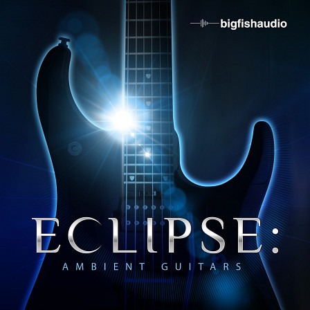 BFA Eclipse Ambient Guitars KONTAKT