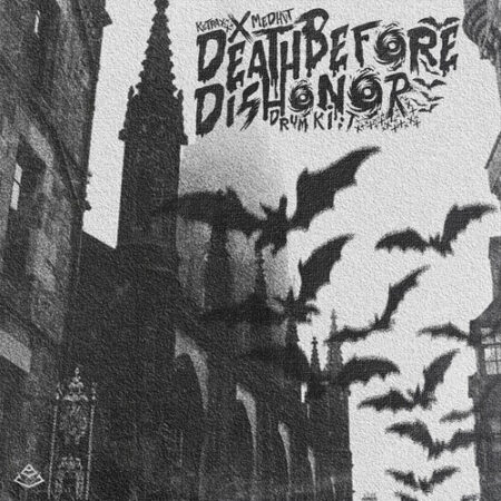Death Before Dishonor Drum Kit (KGTRAX x MEDHVT) WAV FST