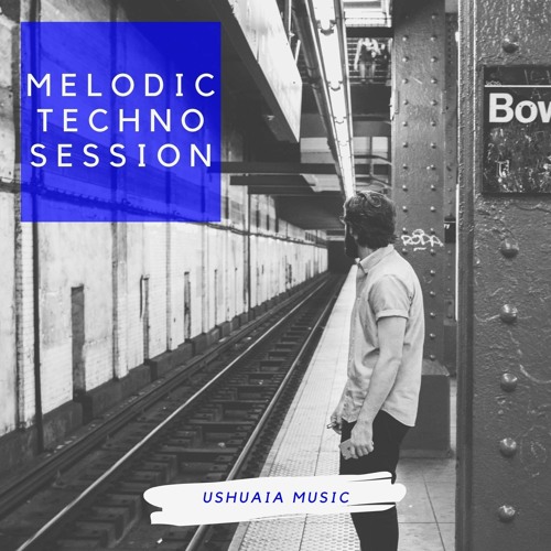 Ushuaia Music Melodic Techno Session WAV MIDI