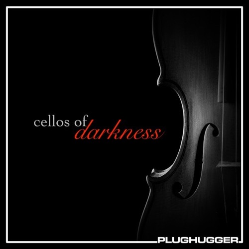 Plughugger Cellos of Darkness Omnisphere