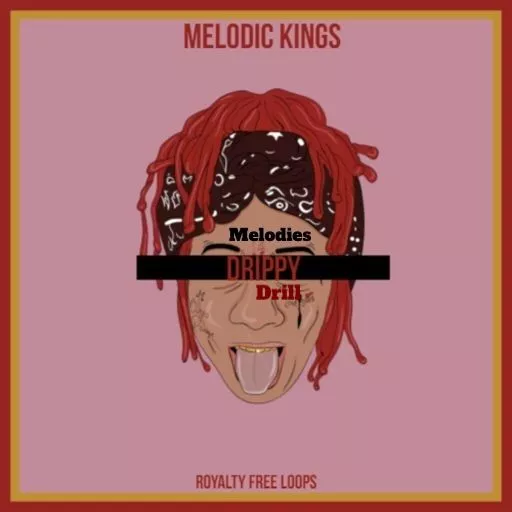 Melodic Kings Drippy Drill Melodies WAV