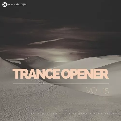 Nano Musik Loops Trance Opener Vol.15
