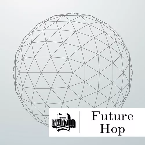 Rankin Audio Future Hop