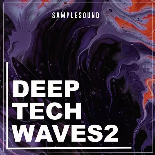 SAMPLESOUND Deep Tech Waves Vol. 2 WAV