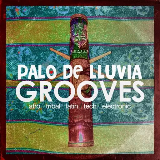 Dirty Music Palo de Lluvia Grooves WAV