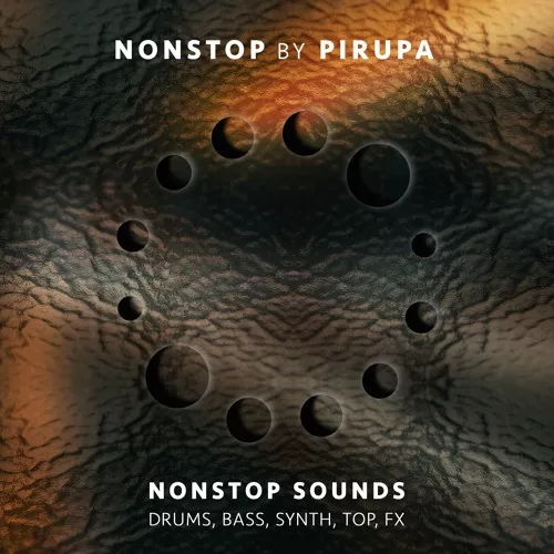 Nonstop Sounds NONSTOP by Pirupa WAV AIFF