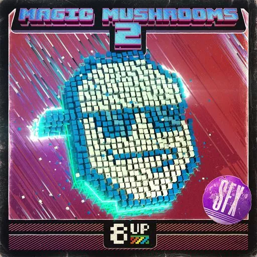 8UP Magic Mushrooms 2 SFX WAV