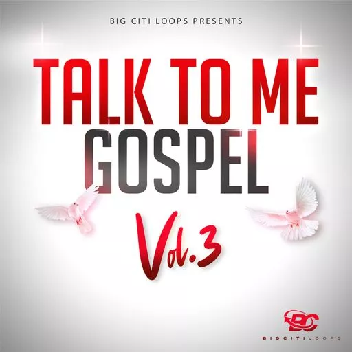 Big Citi Loops Talk To Me Gospel Vol.3 WAV