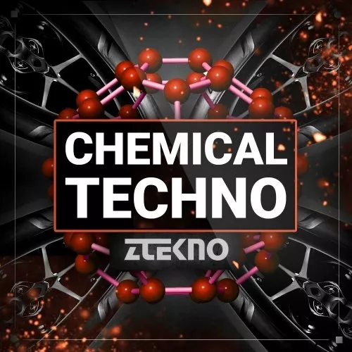 ZTEKNO Chemical TECHNO WAV MIDI PRESETS