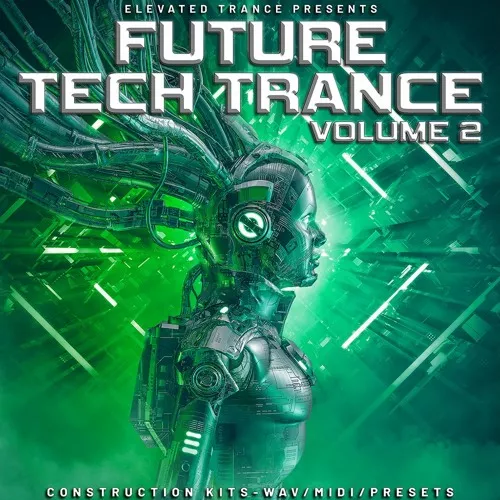 Elevated Trance Future Tech Trance 2 [WAV MIDI SPF]