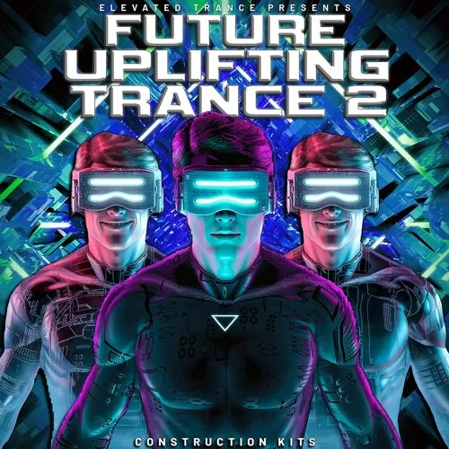 Elevated Trance Future Uplifting Trance 2 [WAV MIDI SPF]