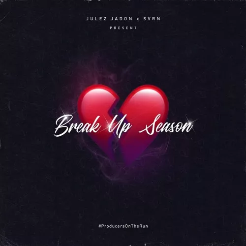 Julez Jadon Break Up Season WAV