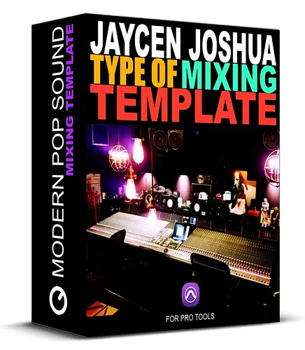 Prosonic Jaycen Joshua type of MIXING TEMPLATE Pro Tools