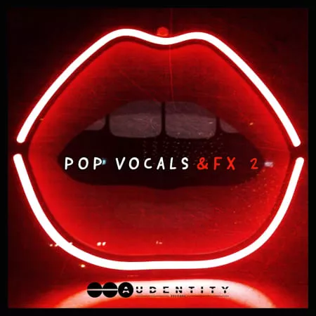 Audentity Records Pop Vocals & FX 2 WAV