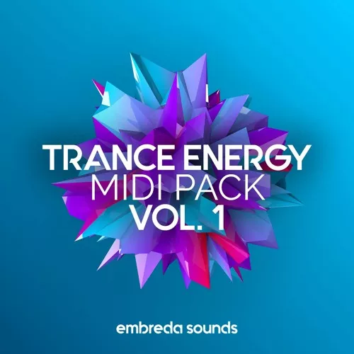 Embreda Sounds Trance Energy Midi Pack Vol.1 [WAV MIDI]