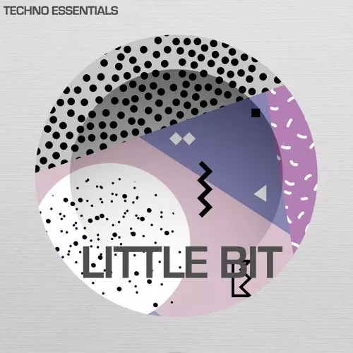 Little Bit Techno Essentials [WAV]
