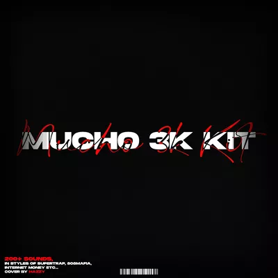 MuchoGotit 3K Stash Kit [WAV FLP]
