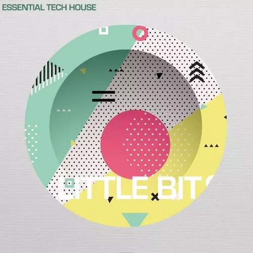 Little Bit Essential Tech House