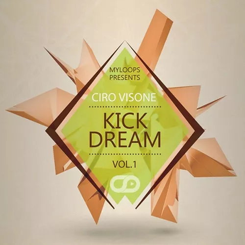 Myloops Ciro Visone Kick Dream Vol.1