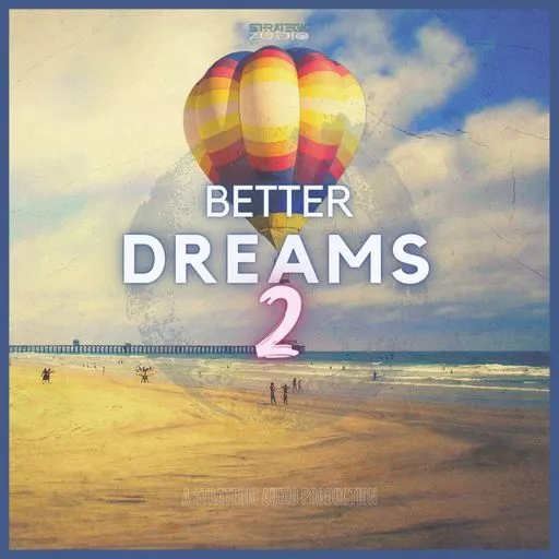 Strategic Audio Better Dreams 2 WAV