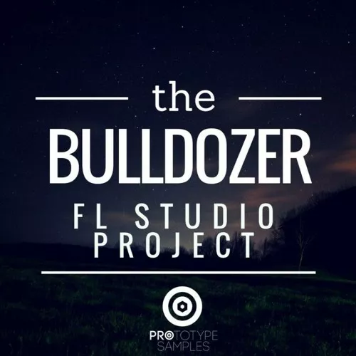 Prototype Samples Bulldozer: FL Studio Project