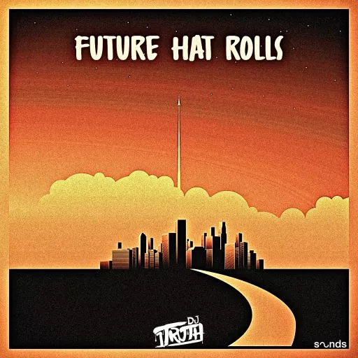 DJ 1Truth Future Hat Rolls WAV