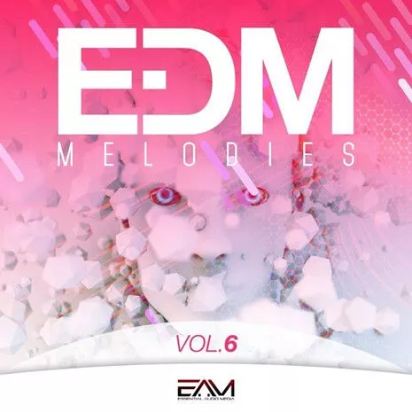 Essential Audio Media EDM Melodies Vol.6