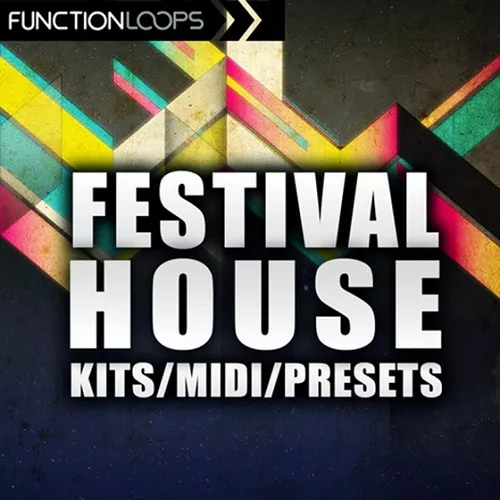 Function Loops Festival House [WAV MIDI PRESETS]