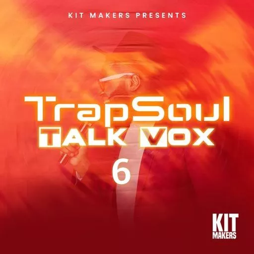 Trapsoul Talk Vox 6