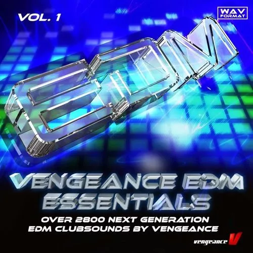 Vengeance EDM Essentials Vol.1