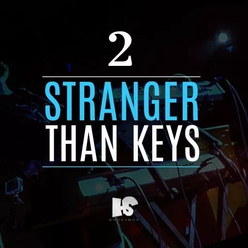 HOOKSHOW Stranger Than Keys 2 WAV