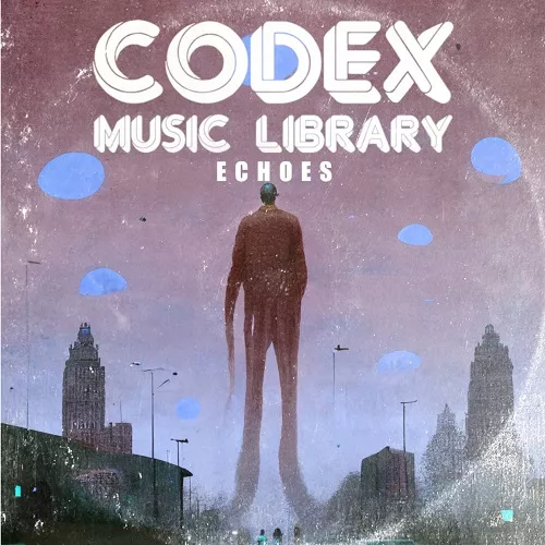 Codex Music Library Echoes (Compositions) [WAV]