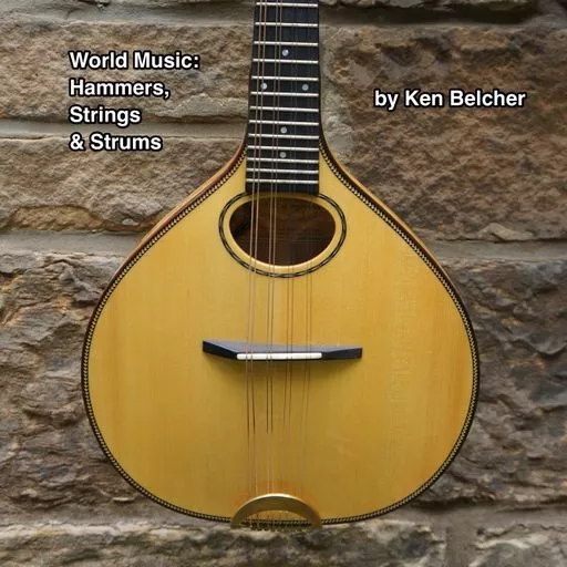 Ken Belcher Music Hammers, Strings & Strums WAV