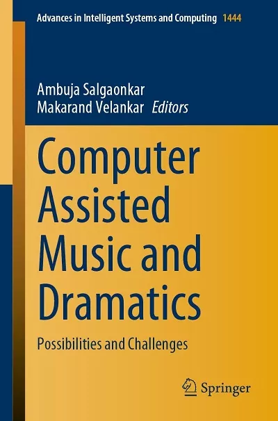 Computer Assisted Music & Dramatics: Possibilities & Challenges