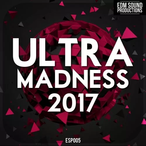 ESP005 Ultra Madness 2017 [WAV MIDI]