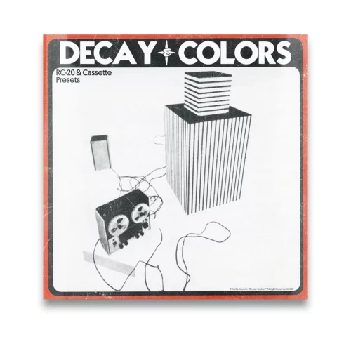 Estrella Sounds Decay & Colors (RC-20 & Cassette Presets)
