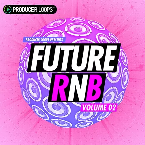 Producer Loops Future RnB Vol.2
