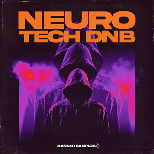 Banger Samples Neuro Tech DnB [WAV MIDI SPF]