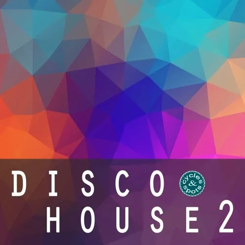 Cycles & Spots Disco House 2 [WAV MIDI]