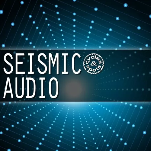 Cycles & Spots Seismic Audio WAV