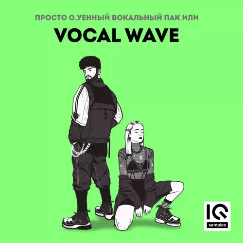 IQ Samples: Vocal Wave [WAV MIDI FXP]