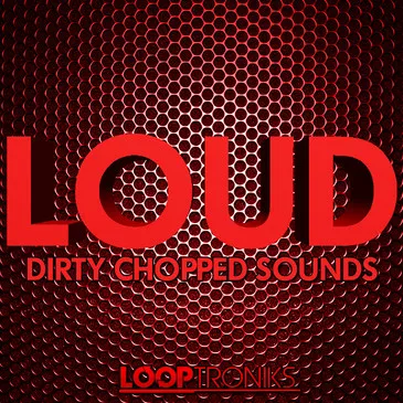 Looptroniks Loud Dirty Vocal Hits WAV