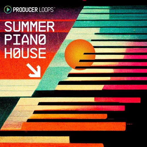 Producer Loops Summer Piano House 
