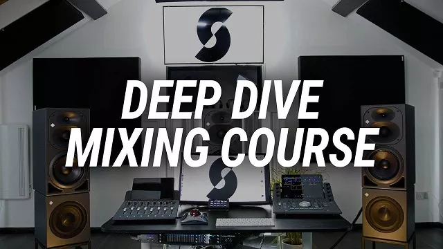 Streaky Deep Dive Mixing Course Complete [TUTORIAL]