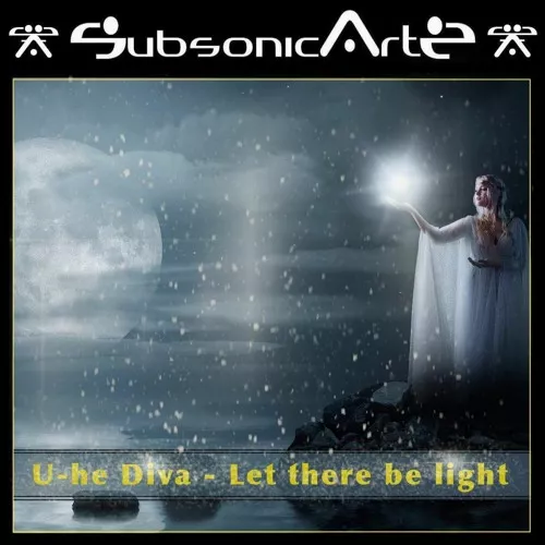 SubsonicArtz Let There Be Light for Diva