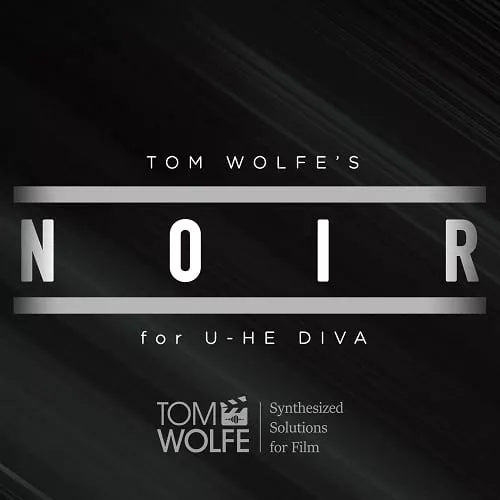 Tom Wolfe Noir Diva Presets